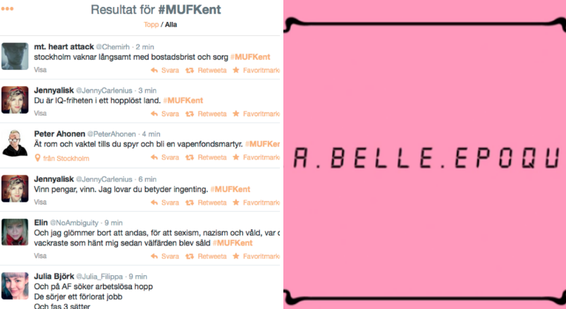 La Belle Epoque, Twitter, Muf, Jocke Berg, Kent
